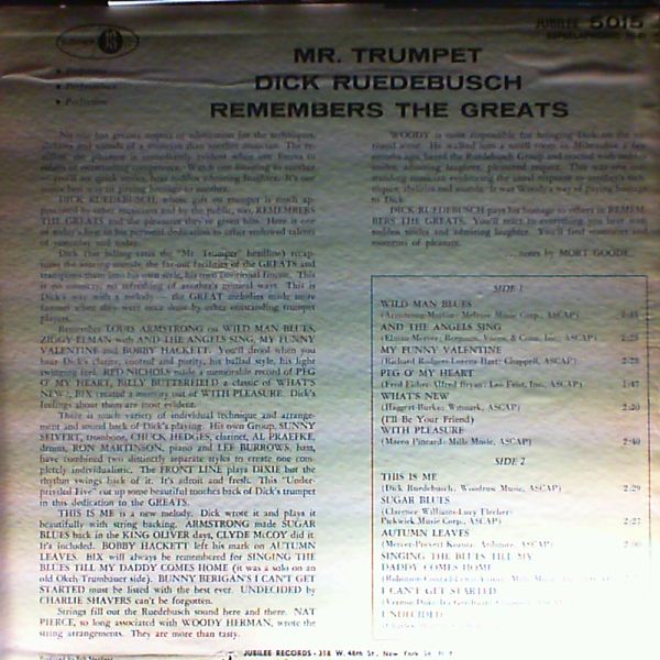 Ruedebusch Dick — Mr. Trumpet!!! Remembers the Greats