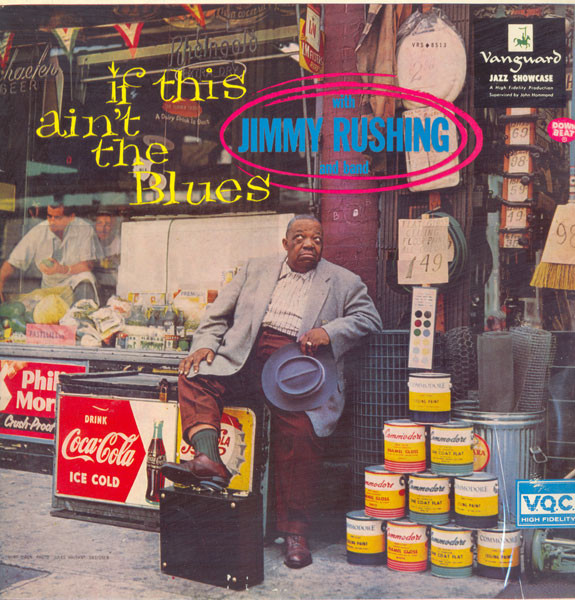 Rushing Jimmy — If This Ain't The Blues