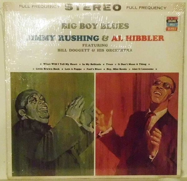 Rushing Jimmy And Hibbler Al — Big Boy Blues