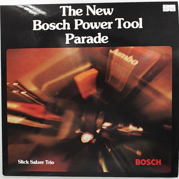 Salzer Slick Trio — New Bosch Power Tool Parade