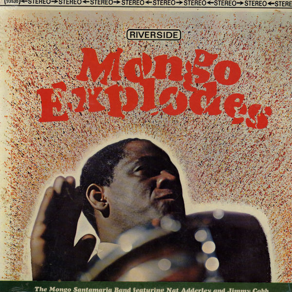 Santamaria Mongo — Explosion