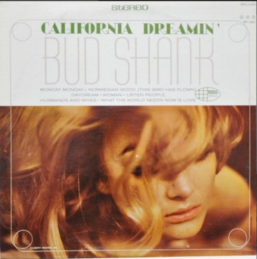 Shank Bud — California Dreamin'