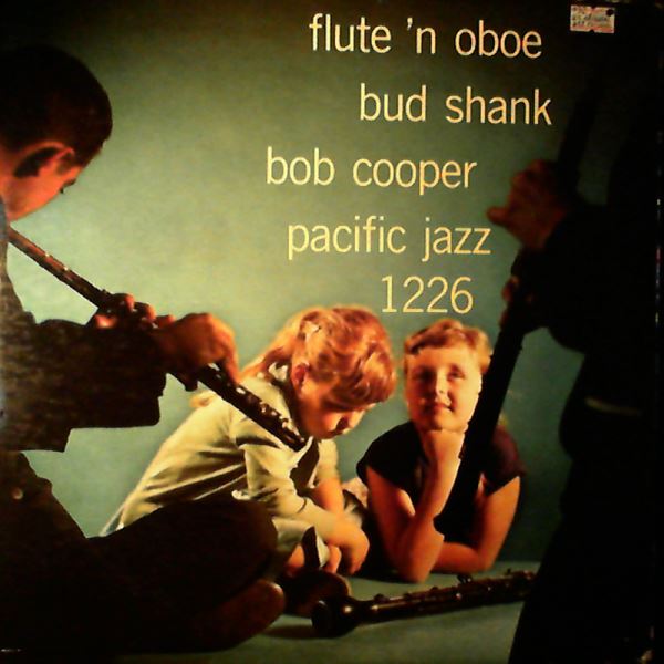 Shank Bud / Cooper Bob — Flute 'N Oboe