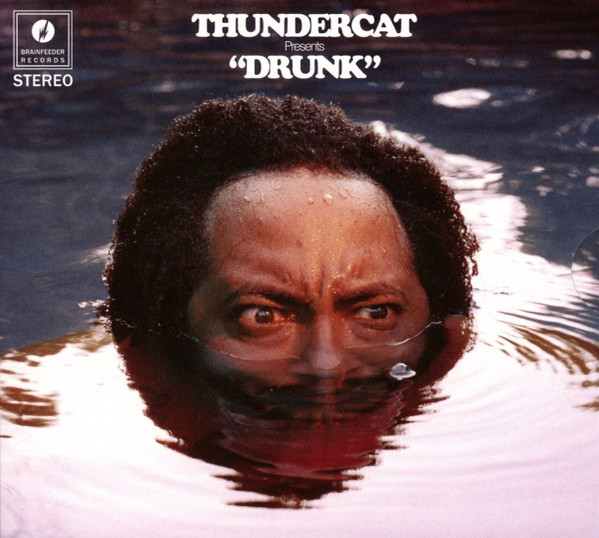 Thundercat — Drunk