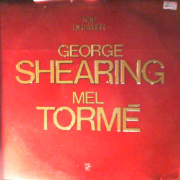 Shearing George, Torme Mel — Top Drawer