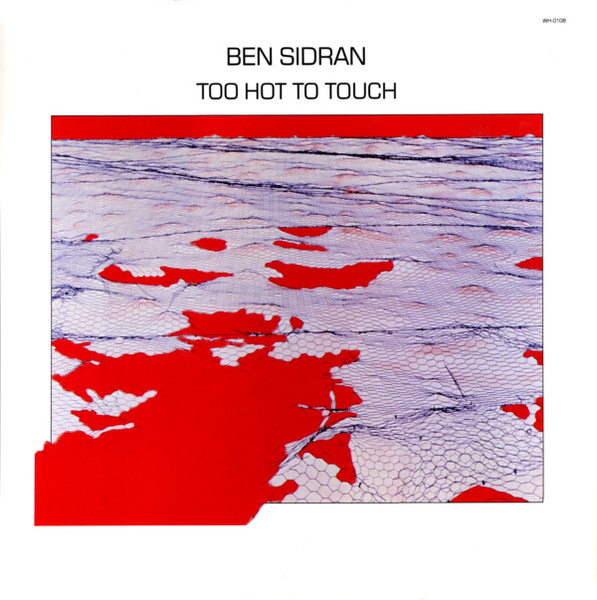 Sidran Ben — Too Hot To Touch