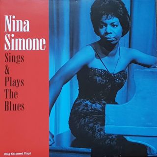 Nina Simone — Sings & Plays The Blues
