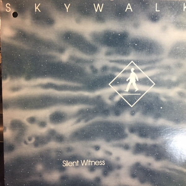 Skywalk — Silent Witness