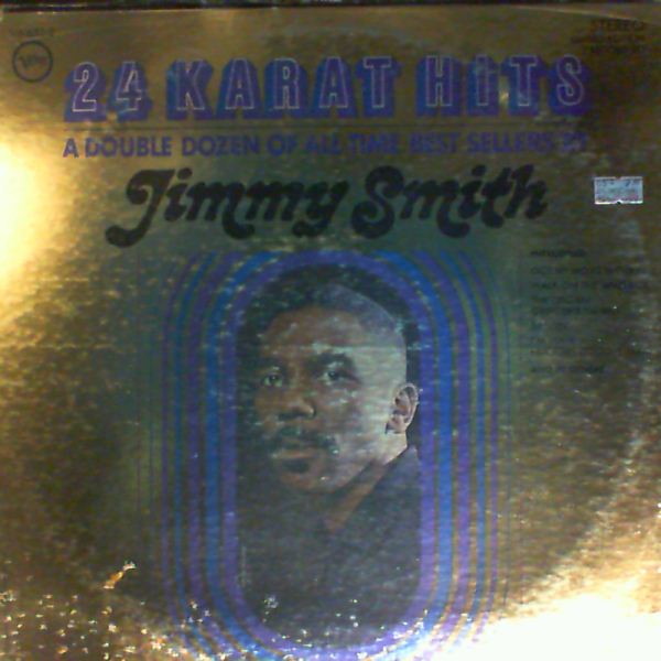 Smith Jimmy — 24 Karat Hits