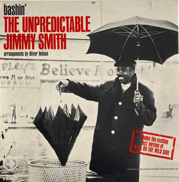 Jimmy Smith — Bashin' - The Unpredictable Jimmy Smith
