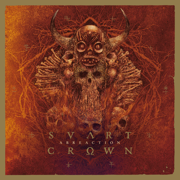 Svart Crown — Abreaction