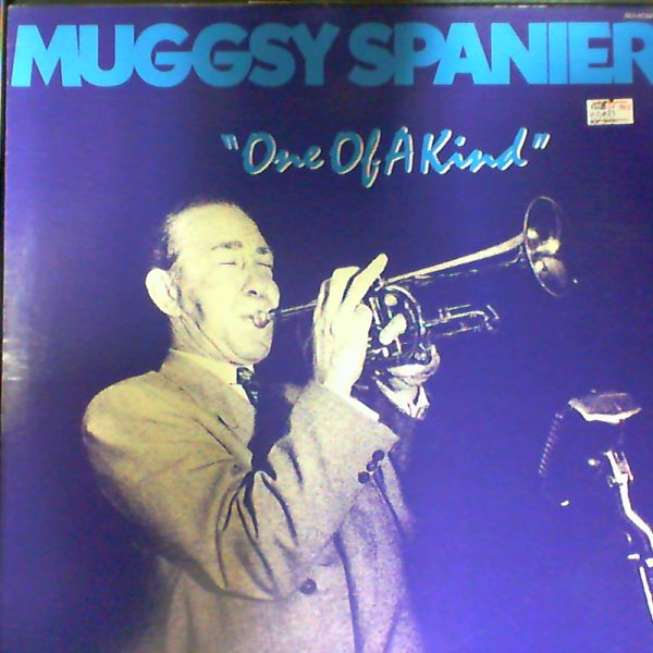 Spanier Muggsy — One of a kind