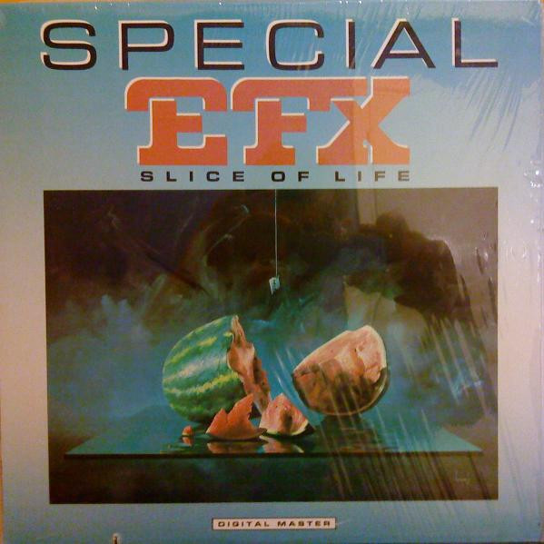 Special EFX — Slice Of Life