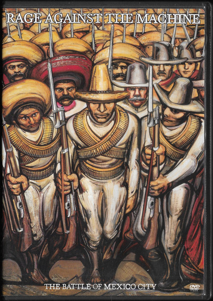 Rage Against The Machine — The Battle Of Mexico City