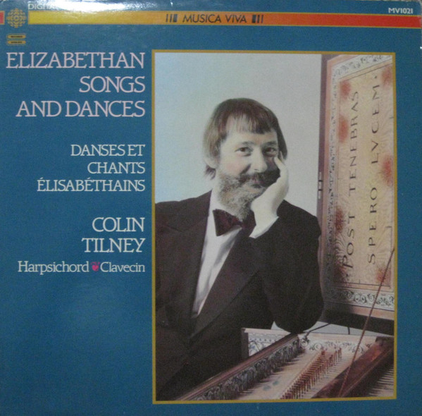 Tilney Colin — Elizabethan Songs And Dances