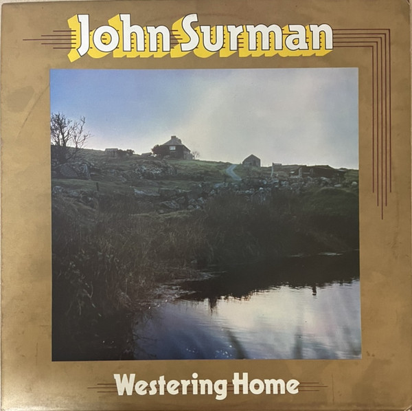 Surman John — Westering Home