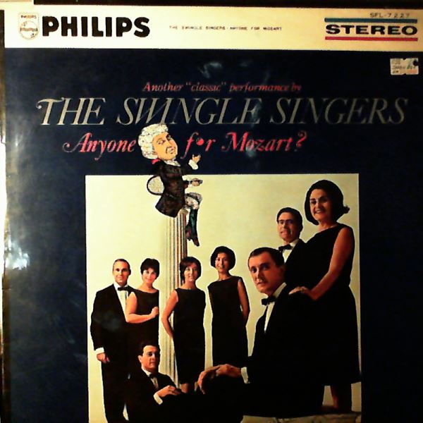 Swingle Singers — Anyone For Mozart?