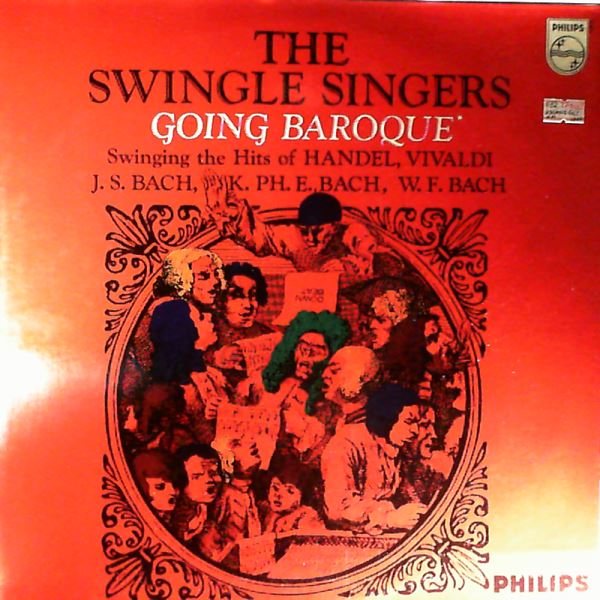 Swingle Singers — Going Baroque