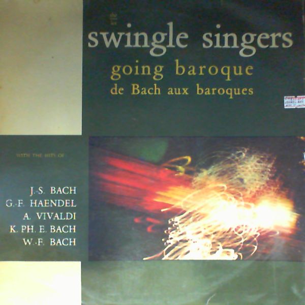 Swingle Singers — Going baroque de Bach aux baroques