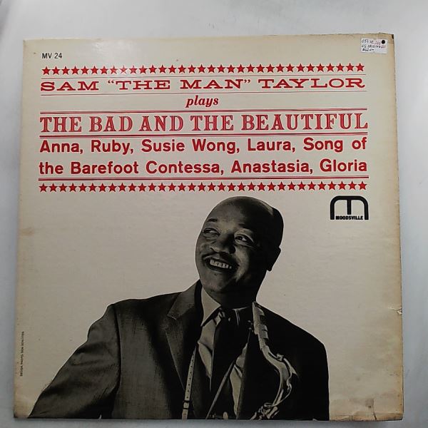 Taylor Sam (The Man) — Plays The Bad And The Beautiful