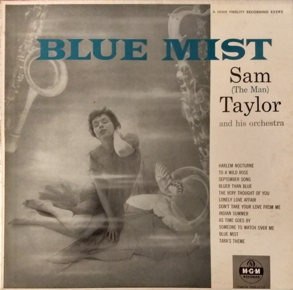 Taylor Sam (The Man) & His Orchestra — Blue Mist