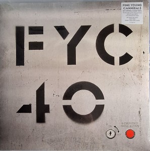 Fine Young Cannibals — FYC 40