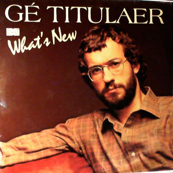 Titulaer Ge — What's New