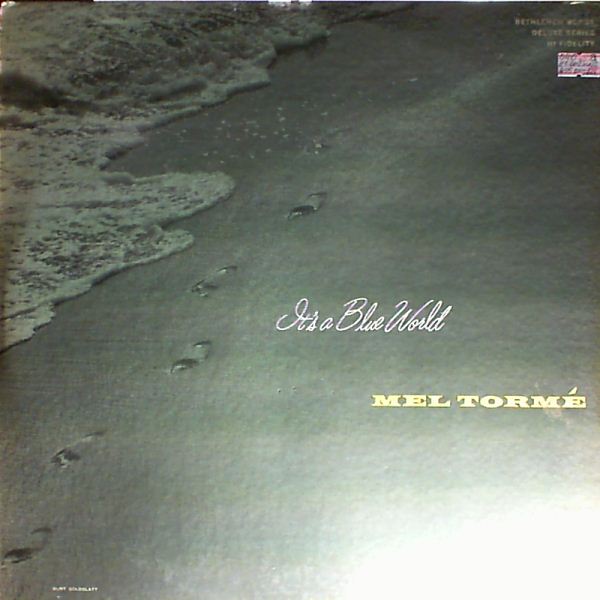 Torme Mel — It's a Blue World