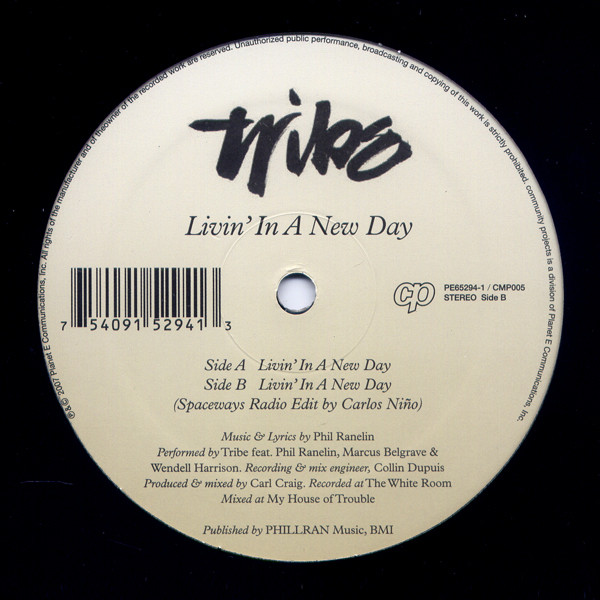 Tribe — Livin` In A new day