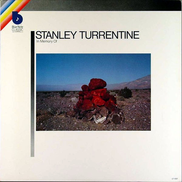Stanley Turrentine — In Memory Of