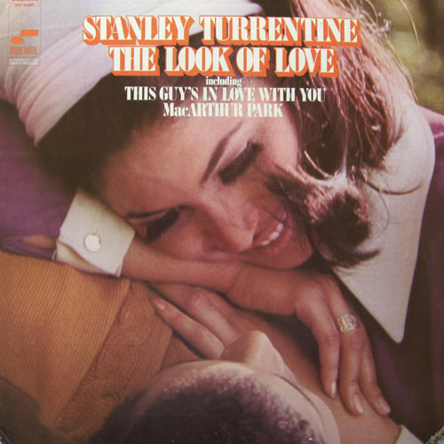 Turrentine Stanley — The Look Of Love