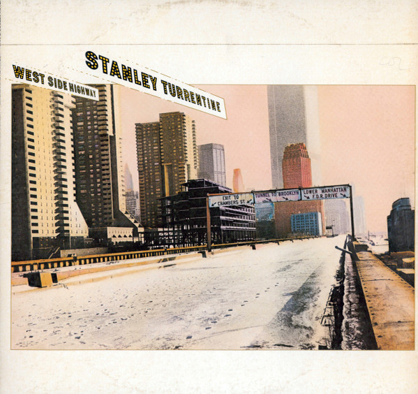 Turrentine Stanley — West Side Highway