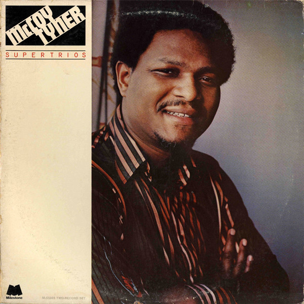 Tyner McCoy — Supertrios