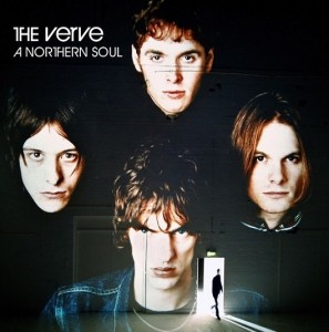 The Verve — A Northern Soul