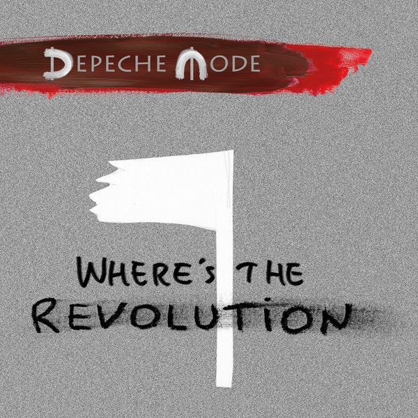 Depeche Mode — Where's The Revolution