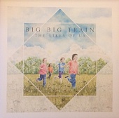 Big Big Train — The Likes Of Us