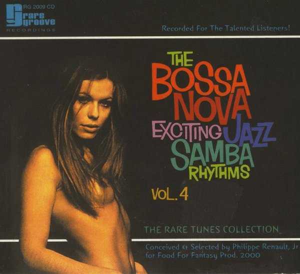 Various Artists — Bossa Nova Exciting Jazz Samba Rhythms - Vol. 4