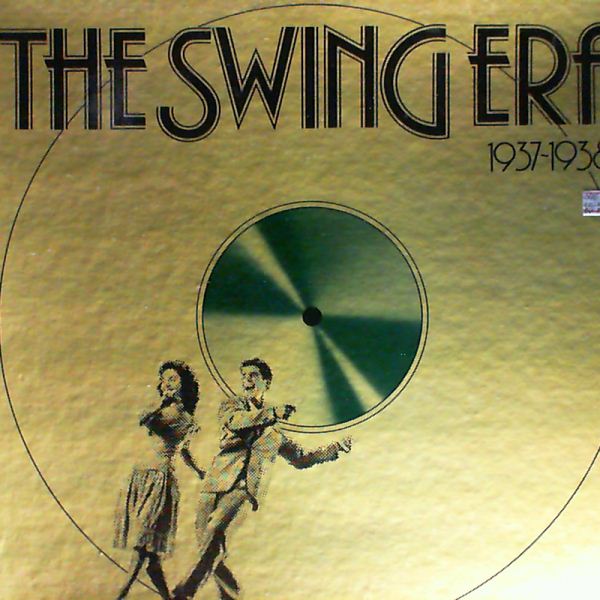 Various Artists — Swing Era 1937-1938