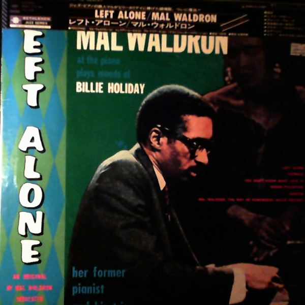 Waldron Mal — Left Alone - Plays Moods Of Billie Holiday