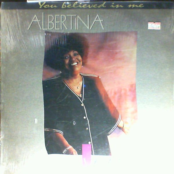 Walker Albertina — You Believed In Me