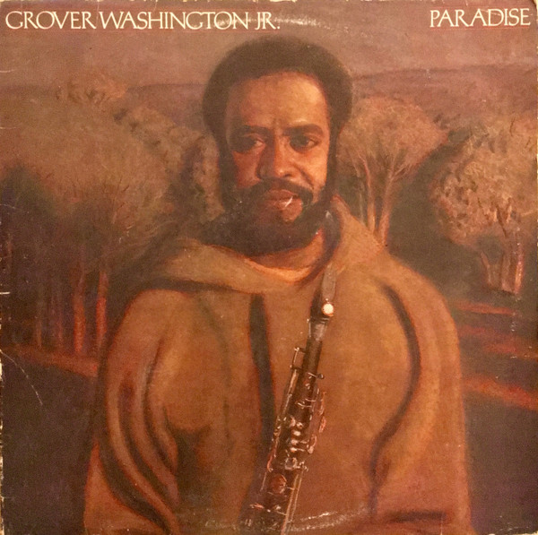 Washington Grover Jr. — Paradise