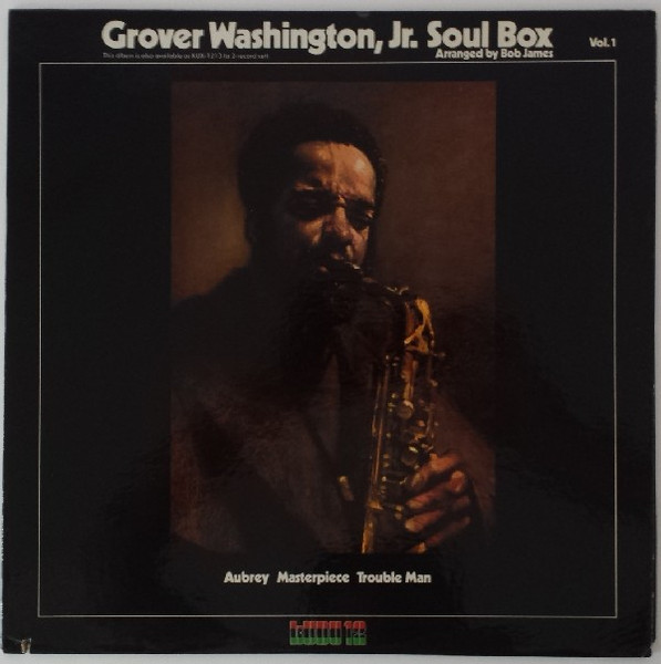 Washington Grover Jr. — Soul Box Vol. 1