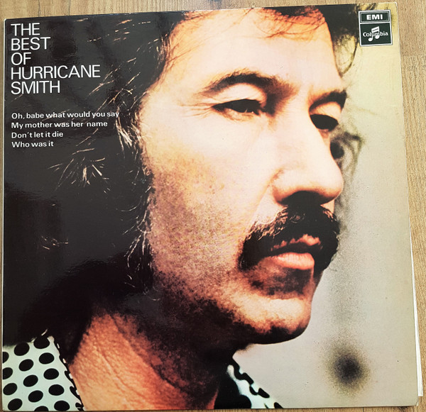 Hurricane Smith — The Best Of