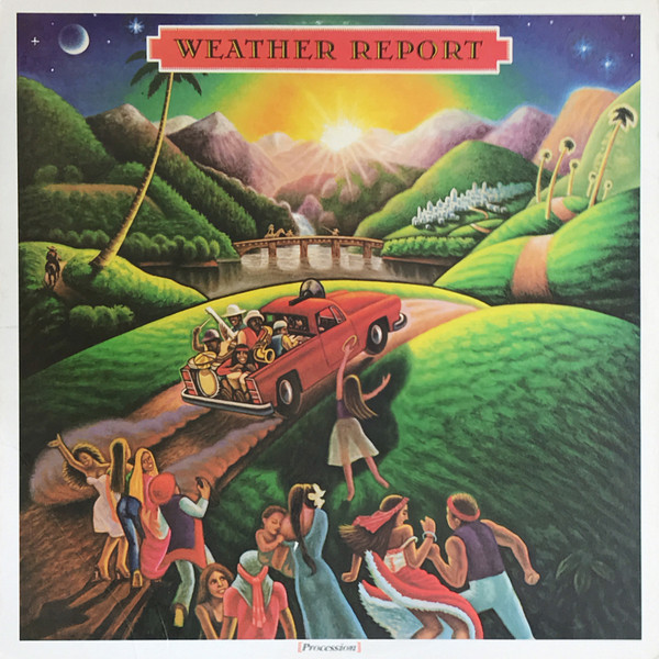 Weather Report — Procession