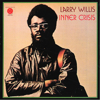 Willis Larry — Inner Crisis