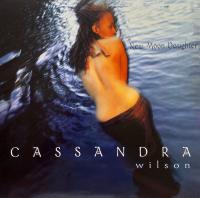 Cassandra Wilson — New Moon Daughter