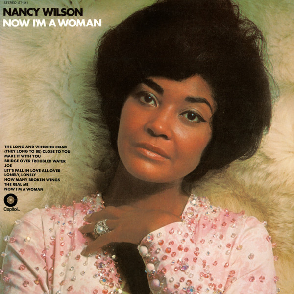 Wilson Nancy — Now I'm A Woman