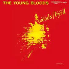 Phil Woods / Donald Byrd — The Young Bloods