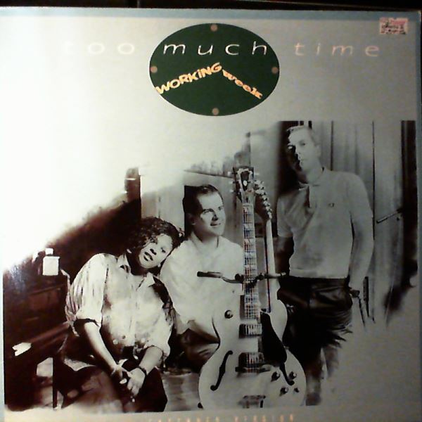 Working Week — Too Much Time / Soul Train