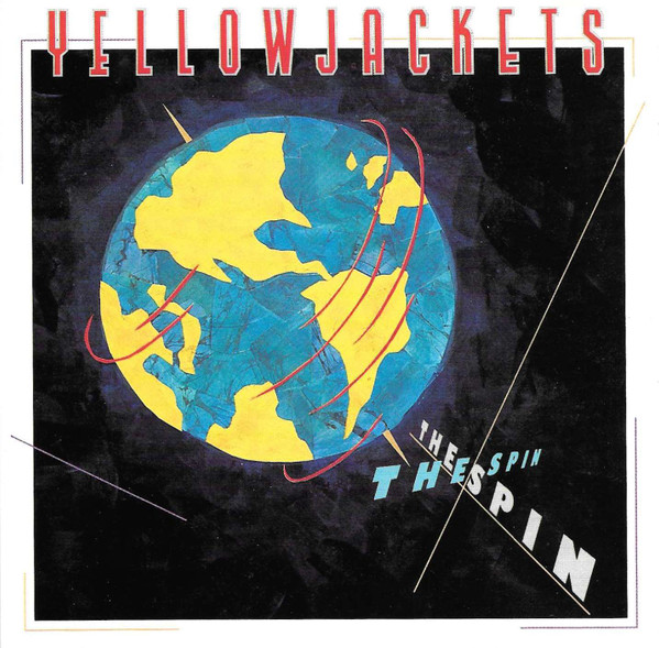 Yellowjackets (Yellow Jackets) — Spin